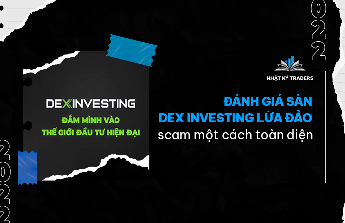 Khái quát về sàn giao dịch Dex Investing