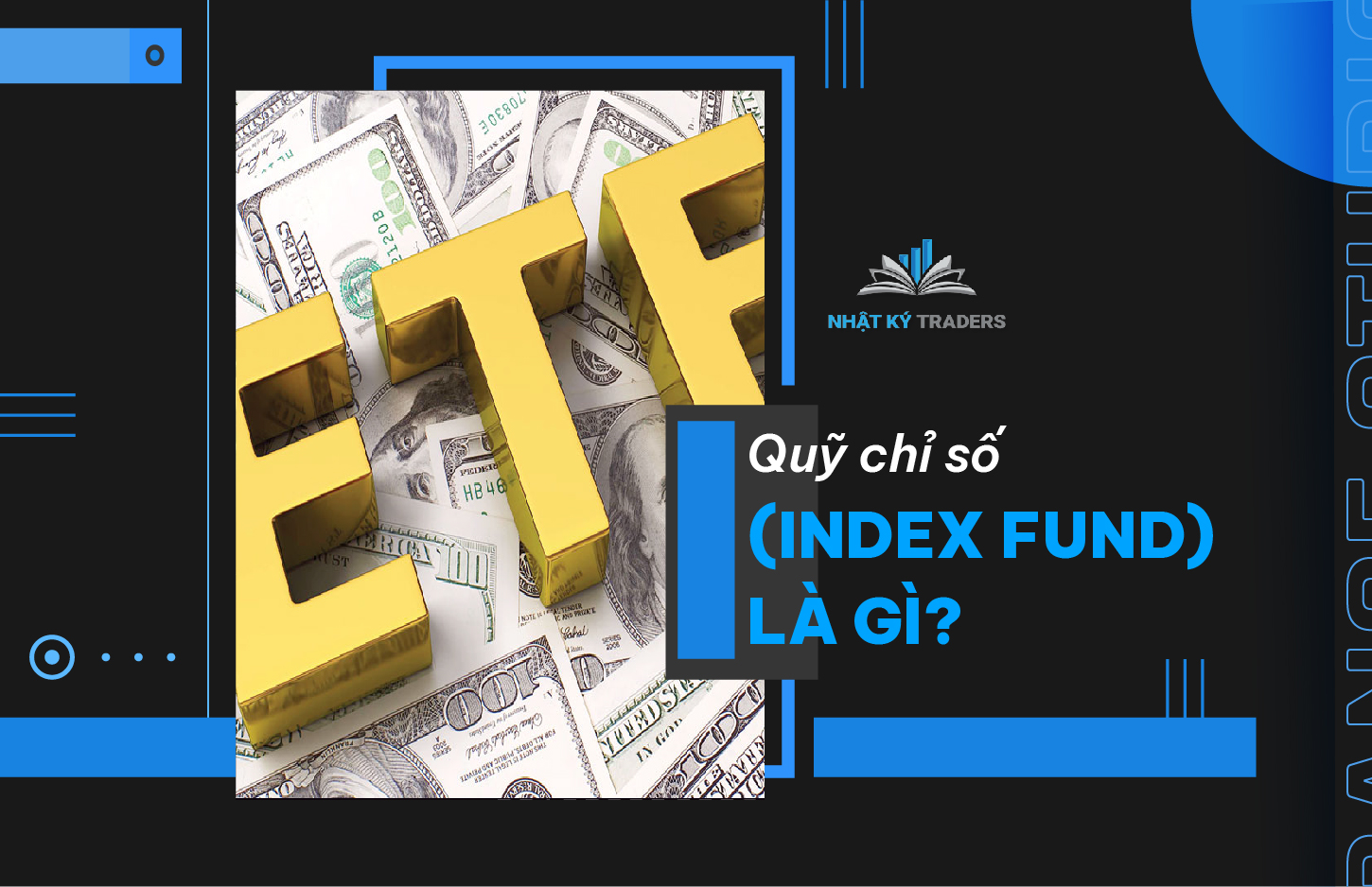 Quỹ chỉ số (Index Fund) là gì?